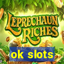 ok slots